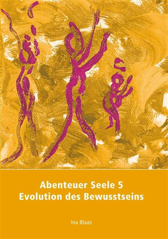 Cover for Blaas · Abenteuer Seele 5 (Bok)