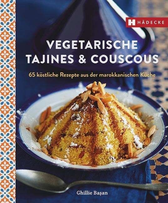 Cover for Basan · Vegetarische Tajines &amp; Couscous (Book)