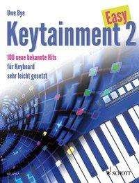 Cover for Uwe Bye · Easy Keytainment 2 (Bok) (2015)