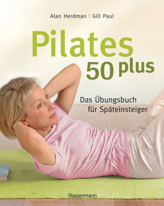 Cover for Herdman · Pilates 50 plus (Book)