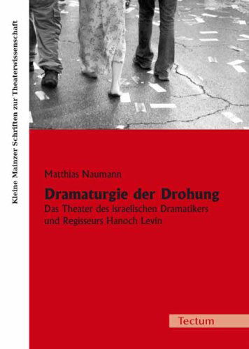 Cover for Matthias Naumann · Dramaturgie der Drohung (Paperback Book) [German edition] (2011)