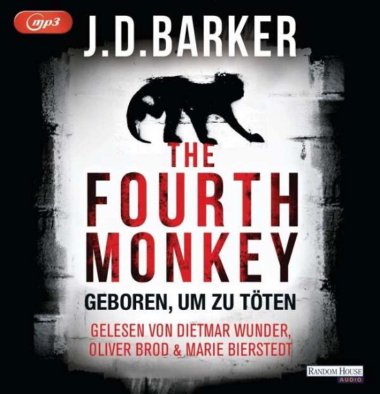 Cover for Barker · The Fourth Monkey - Geboren, um (Book) (2018)