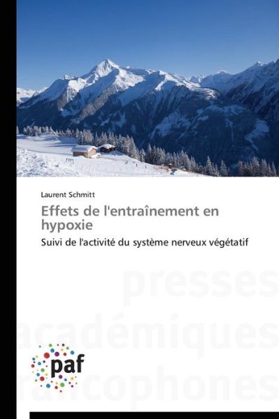 Cover for Schmitt Laurent · Effets De L'entraînement en Hypoxie (Paperback Book) [French edition] (2018)