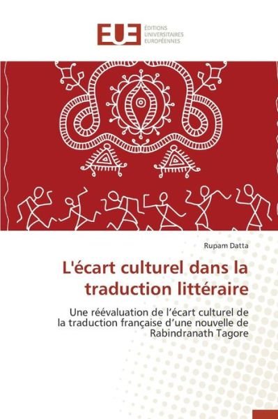 Cover for Datta Rupam · L'ecart Culturel Dans La Traduction Litteraire (Paperback Book) (2018)