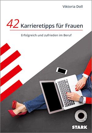 STARK Karrieretipps für Frauen - Viktoria Doll - Books - Stark Verlag GmbH - 9783849046736 - January 25, 2023