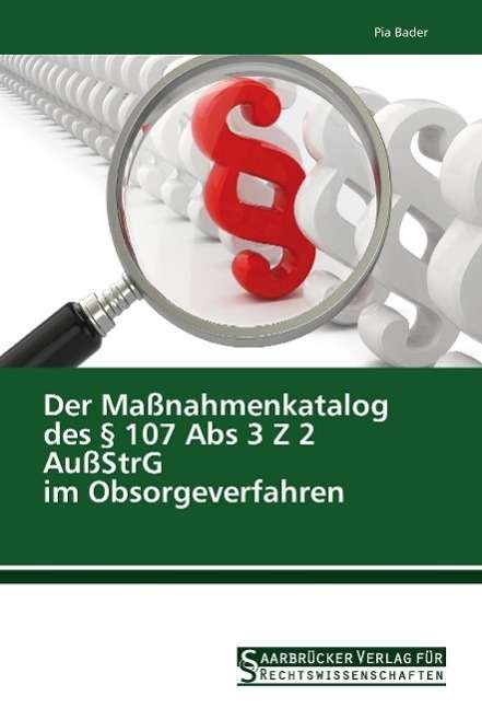 Cover for Bader · Der Maßnahmenkatalog des § 107 Ab (Bog)