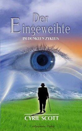 Eingeweihnt.3 Im Dunklen Zykl. - C. Scott - Livros -  - 9783894273736 - 