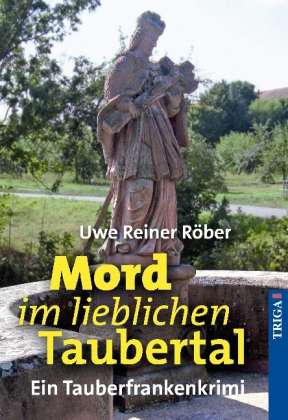 Cover for Röber · Mord im lieblichen Taubertal (Book)