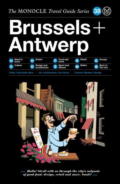 Cover for Monocle · The Monocle Travel Guide to Brussels + Antwerp - The Monocle Travel Guide Series (Innbunden bok) (2019)