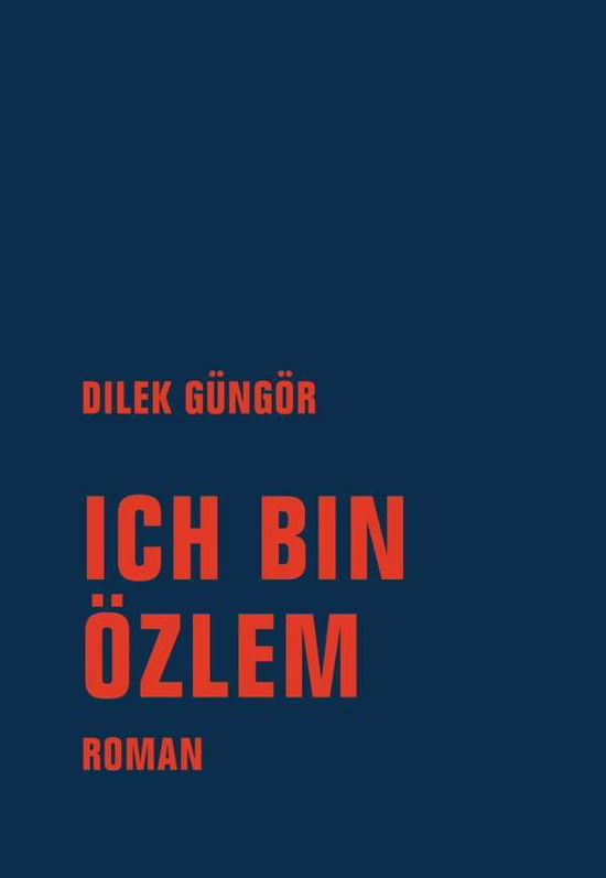 Cover for Dilek Güngör · Ich bin Özlem (Hardcover Book) (2019)