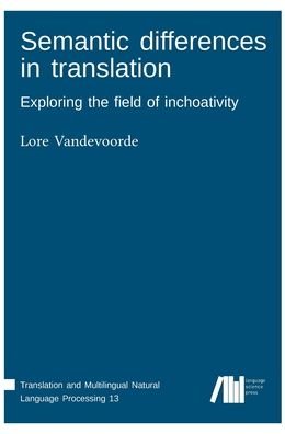 Cover for Lore Vandevoorde · Semantic differences in translation (Hardcover Book) (2020)