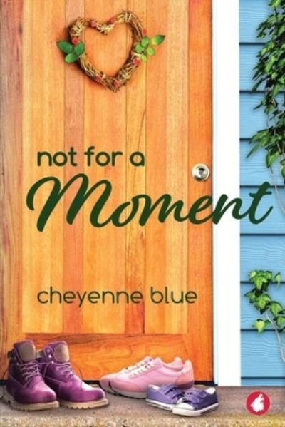 Cover for Cheyenne Blue · Not for a Moment (Paperback Book) (2023)