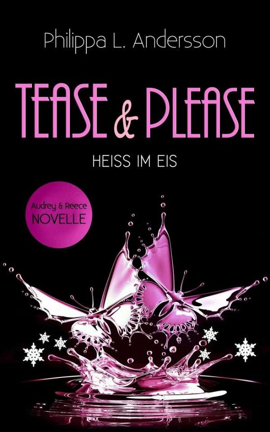 Cover for Andersson · Tease &amp; Please - Heiß im Eis (Bog)