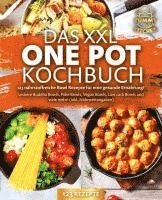 Das XXL One Pot Kochbuch - 123 nährstoffreiche Bowl Rezepte für eine gesunde Ernährung!: Leckere Buddha Bowls, Poke Bowls, Vegan Bowls, Low Carb Bowls und viele mehr! (inkl. Nährwertangaben) - Yummy Kitchen - Books - Pegoa Global Media / EoB - 9783989371736 - April 16, 2024