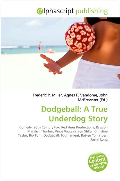 Cover for Dodgeball · A True Underdog Story (Book)