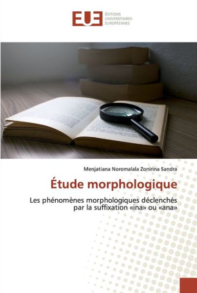 Étude morphologique - Sandra - Livres -  - 9786139551736 - 25 février 2020