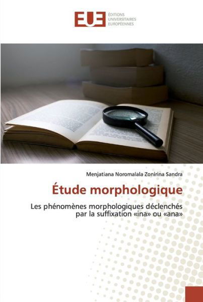 Étude morphologique - Sandra - Bücher -  - 9786139551736 - 25. Februar 2020