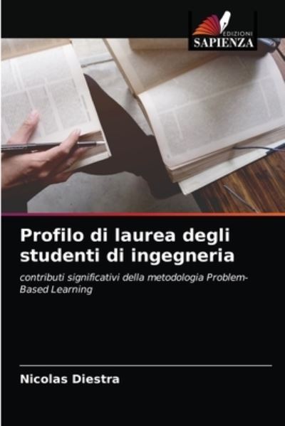 Cover for Nicolas Diestra · Profilo di laurea degli studenti di ingegneria (Paperback Book) (2021)