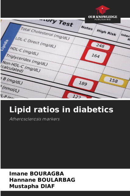 Cover for Imane Bouragba · Lipid ratios in diabetics (Paperback Book) (2021)