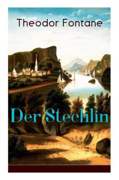 Cover for Theodor Fontane · Der Stechlin (Paperback Bog) (2017)