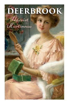 Deerbrook - Harriet Martineau - Books - e-artnow - 9788027308736 - December 30, 2020