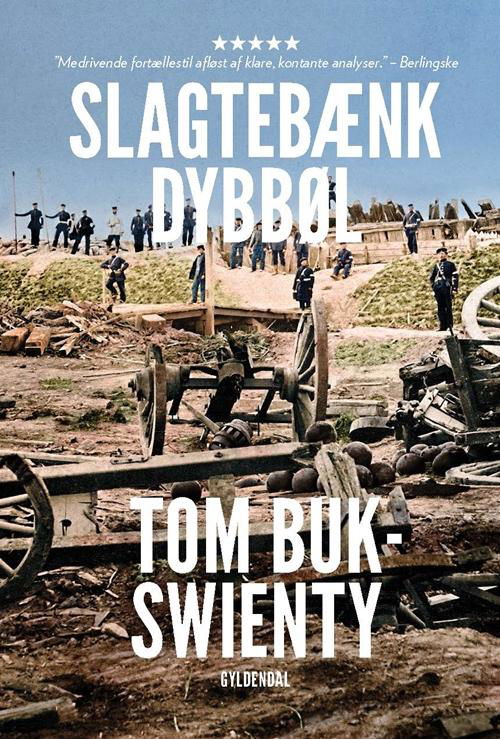 Cover for Tom Buk-Swienty · Maxi-paperback: 1864. Slagtebænk Dybbøl (Pocketbok) [4. utgave] (2016)