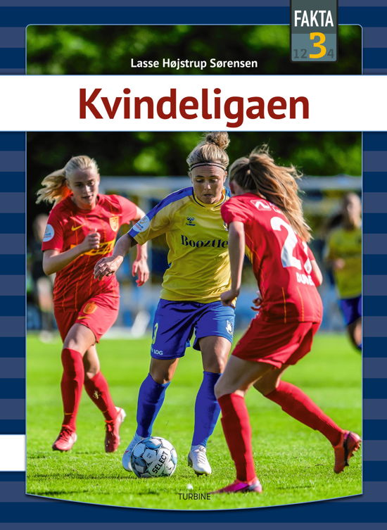 Cover for Lasse Højstrup Sørensen · Fakta 3: Kvindeligaen (Hardcover Book) [1er édition] (2022)