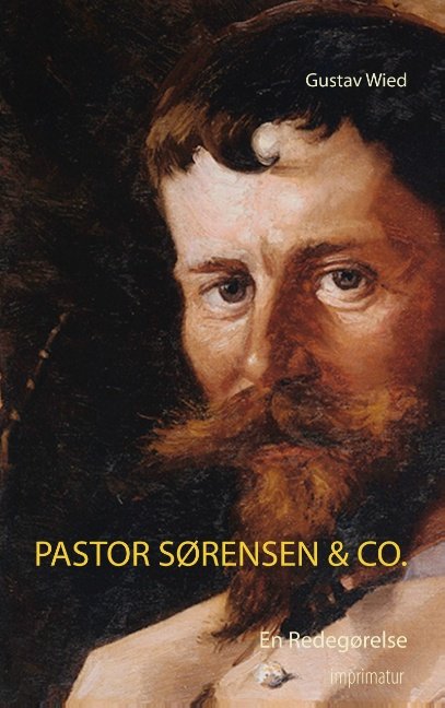 Cover for Gustav Wied · Pastor Sørensen &amp; Co. (Pocketbok) [1:a utgåva] (2019)