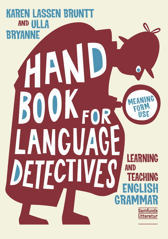 Cover for Karen Lassen Bruntt og Ulla Bryanne · A Handbook for Language Detectives (Heftet bok) [3. utgave] (2012)