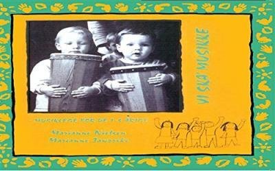 Vi ska´ musikke - Marianne Jaworski - Books - Wilhelm Hansen - 9788759807736 - August 8, 1995