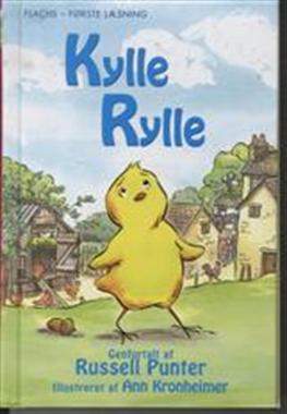 Russel Punter · Flachs - Første Læsning: Første læsning: Kylle Rylle (Innbunden bok) [1. utgave] [Indbundet] (2012)