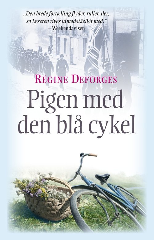 Pigen med den blå cykel, pb - Régine Deforges - Bøger - Rosinante - 9788763811736 - 1. juni 2010