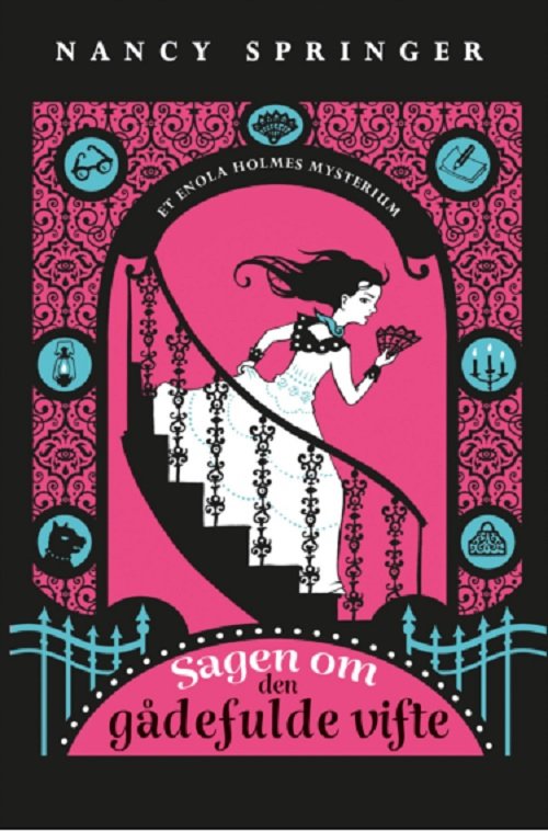 Cover for Nancy Springer · Et Enola Holmes mysterium 4: Sagen om den gådefulde vifte (Bound Book) [1th edição] (2023)