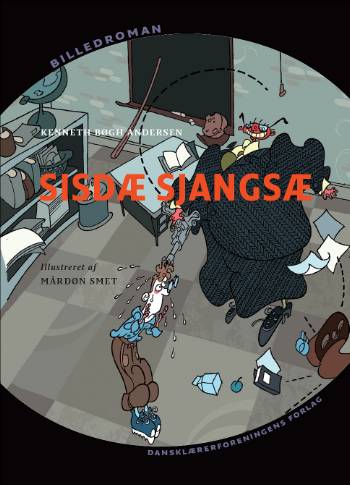 Cover for Kenneth Bøgh Andersen · Billedroman: Sisdæ sjangsæ (Heftet bok) [1. utgave] (2007)