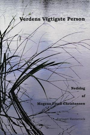 Cover for Mogens Fjord Christensen · Verdens vigtigste person (Paperback Book) [1. wydanie] (2019)
