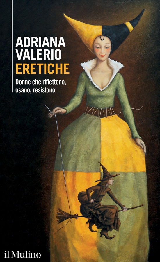 Cover for Adriana Valerio · Eretiche. Donne Che Riflettono, Osano, Resistono (Book)