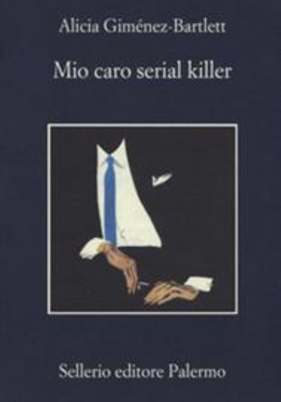 Cover for Alicia Gimenez Bartlett · Mio caro serial killer (MERCH) (2018)