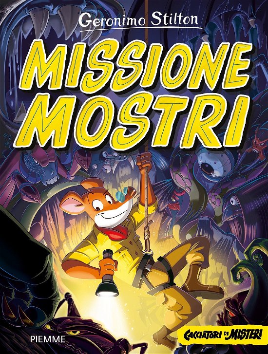 Cover for Geronimo Stilton · Missione Mostri. Cacciatori Di Misteri (Book)