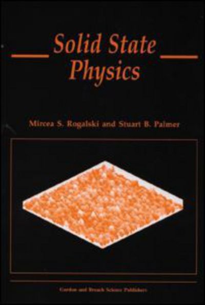 Cover for Mircea S. Rogalski · Solid State Physics (Paperback Book) (2000)