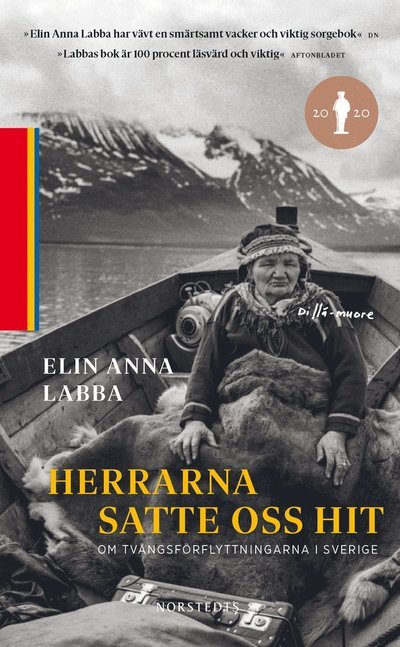 Cover for Elin Anna Labba · Herrarna satte oss hit : om tvångsförflyttningarna i Sverige (Paperback Book) (2023)