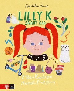 Cover for Ellen Karlsson · Förskolan Havet: Lilly K snart 6 år (ePUB) (2019)