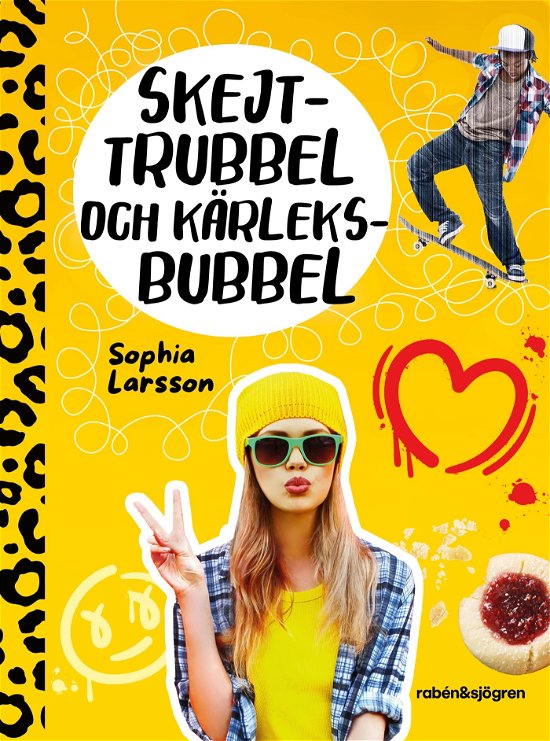 Skejttrubbel och kärleksbubbel - Sophia Larsson - Books - Rabén & Sjögren - 9789129744736 - June 20, 2024