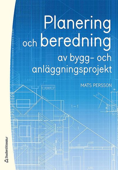 Cover for Mats Persson · Planering och beredning av bygg- och anläggningsprojekt (Paperback Book) [Ned edition] (2012)