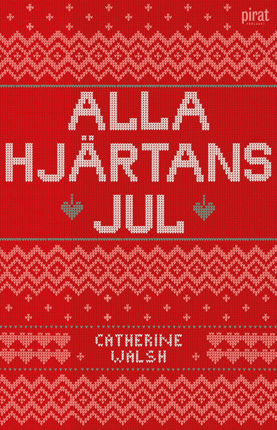 Cover for Catherine Walsh · Alla hjärtans jul (Book) (2023)