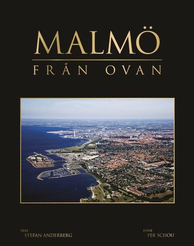 Cover for Stefan Anderberg · Malmö från ovan (Bound Book) (2012)