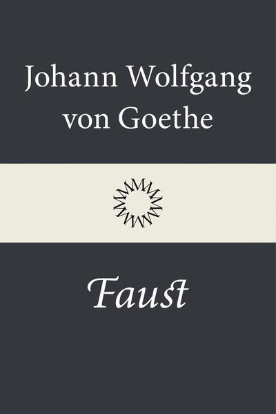 Cover for Johann Wolfgang von Goethe · Faust (Gebundenes Buch) (2026)