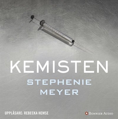 Cover for Stephenie Meyer · Kemisten (Lydbok (MP3)) (2016)