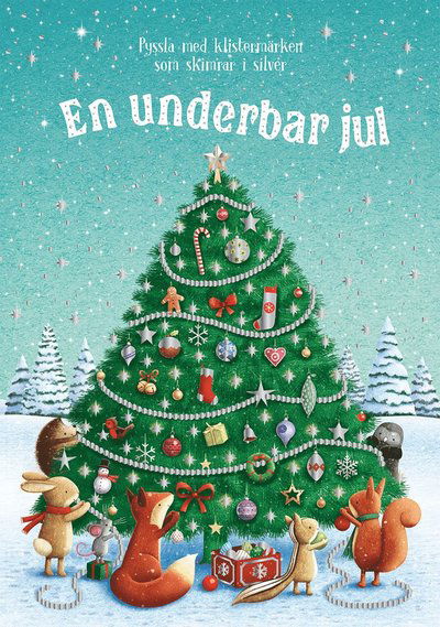 Cover for Fiona Patchett · En underbar jul : pyssla med klistermärken som skimrar (Book) (2020)