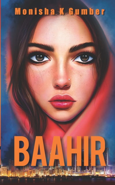 Cover for Monisha K Gumber · Baahir (Paperback Book) (2021)