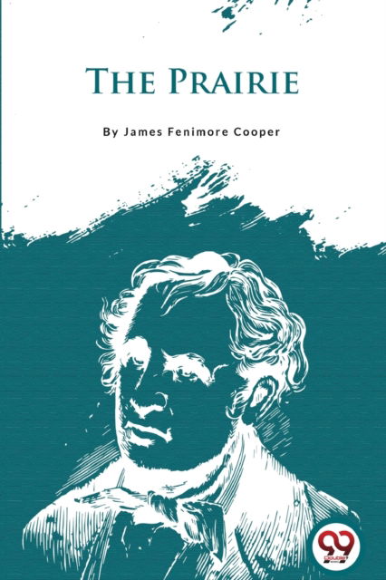 Cover for James Fenimore Cooper · The Prairie (Paperback Book) (2022)